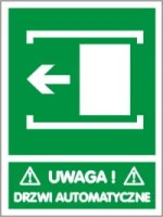 Znak UWAGA DRZWI AUTOMATYCZNE lewe 150x200 