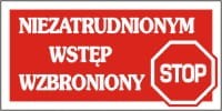 Znak Niezatrudnionym Wstęp Wzbroniony Płyta  240x120mm