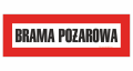 Znak BRAMA POŻAROWA napis 140×360 Płyta