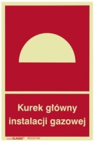 Znak KUREK GŁÓWNY INSTALACJI GAZOWEJ  Błoną Klejącą 150 x 220mm