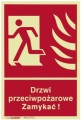 Znak Drzwi Przeciwpożarowe Zamykać  Lewe 150x220mm