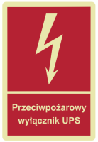 Znak PRZECIWPOŻAROWY WYŁĄCZNIK  UPS 100x150mm