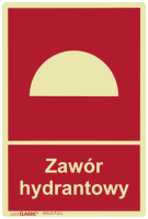 Znak ZAWÓR HYDRANTOWY  150x220mm Błona Klejąca 