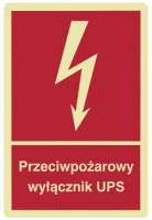 Znak PRZECIWPOŻAROWY WYŁĄCZNIK UPS 150x220mm