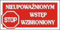 Znak Nieupoważnionym Wstęp Wzbroniony Folia